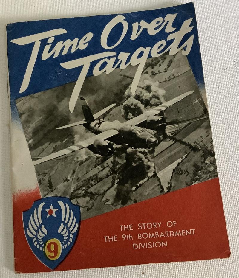 WWII USAAF TIME OVER TARGETS BOOKLET