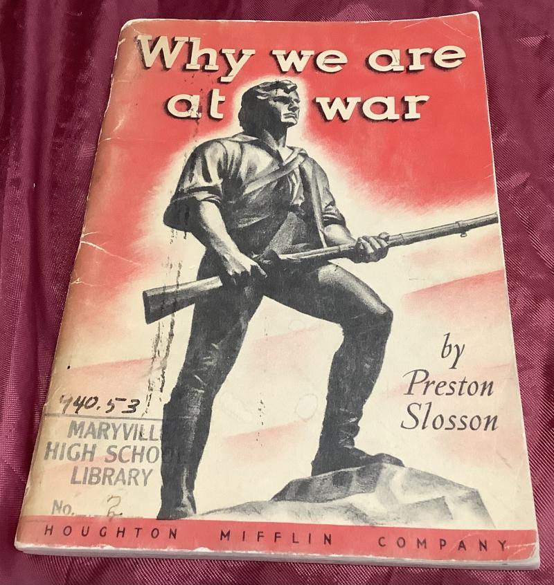 WWII  WHY ARE WE AT WAR  BOOKLET