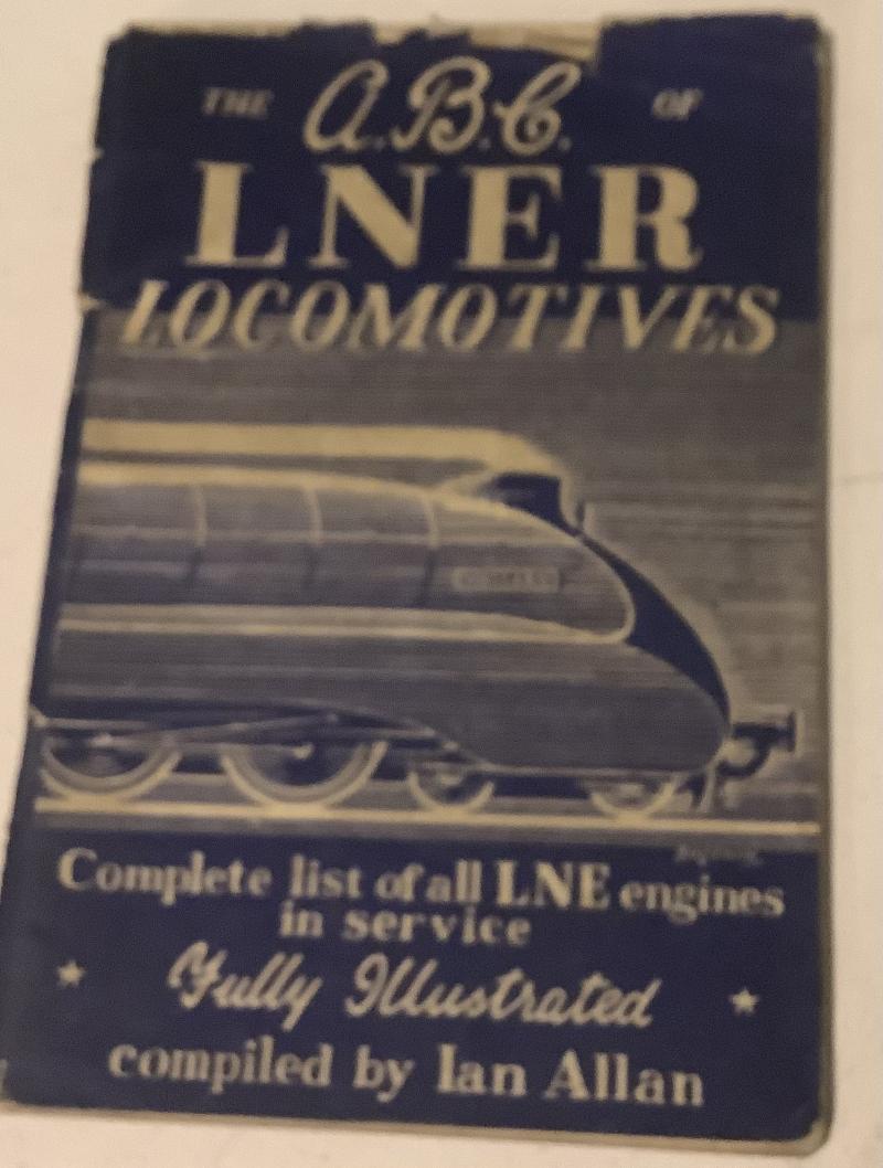 WWII ABC of LNER LOCOMOTIVES