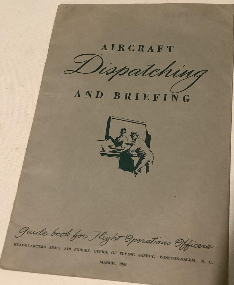 WWII GUIDE FOR THE FLIGHT OPERATIONS OFFICERS