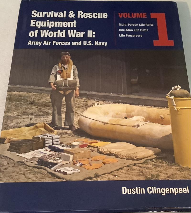 SURVIVAL & RESCUE EQUIPMENT OF WWII VOL I