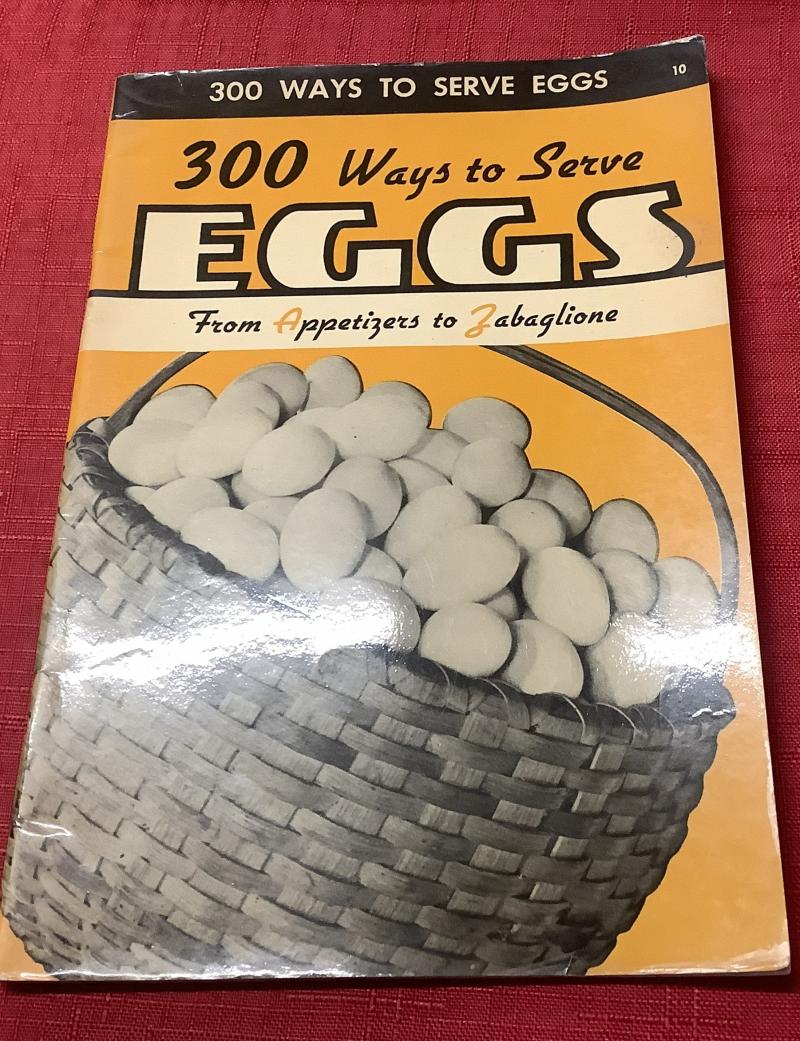 WARTIME BOOKLET 300 WAYS TO SERVE EGGS